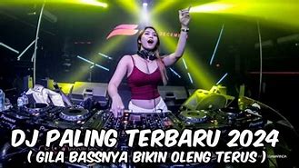 8 Dj Barat Terbaru 2024 Remix Mp3