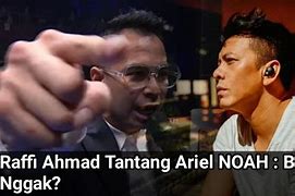 Raffi Ahmad Ketemu Ariel Noah